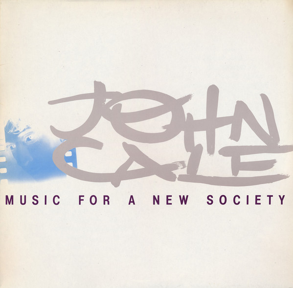 John Cale: Music for a New Society (1982)